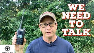 We NEED To Talk - Improving Farm Communications Baofeng UV-82