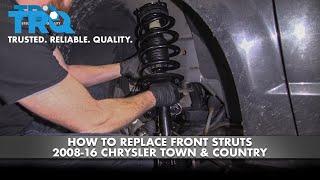 How to Replace Front Struts 2008-16 Chrysler Town & Country