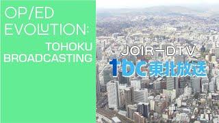 Opening & Closing Evolution: Tohoku Broadcasting