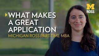 Michigan Ross Admissions Director Advice - What Makes a Great Application