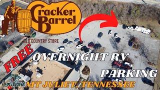 FULLTIME RV LIVING FREE AT CRACKER BARREL / MT JULIET, TENNESSEE / FREE OVERNIGHT PARKING