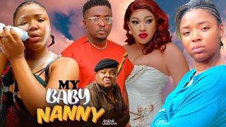 MY BABY NANNY(FULL MOVIE)EKENE UMENWA,QUEENETH HILBERT,ONNY MICHAEL,2024 NIGERIAN