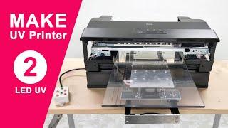 Make UV Printer From Epson L1800 | DIY UV flatbed printer