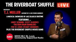 TJ Muller   Riverboat Shuffle LIVE