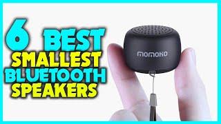  Top 6 Best Smallest Bluetooth Speakers 2024 Review - Best Portable Bluetooth Speaker Buying Guide