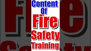 Fire safety training Content | #fire safety