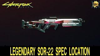 Cyberpunk 2077 SOR-22 Legendary Spec Location