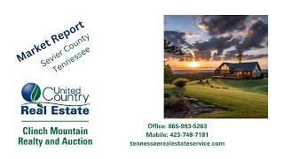 Sevier County Tennessee Market Report