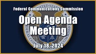 Open Commission Meeting - July 2024