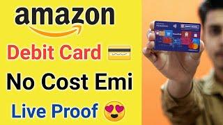 Amazon Debit Card EMI Live Proof ¦ Amazon No Cost Debit Card EMI ¦Amazon Hdfc No Cost Debit Card Emi