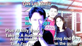 Live Lao Music Plus Ai Billy Vong Take You To Series Of Event Ai SENGPHET sing + play on the guitar