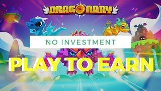 DRAGONARY - NEW NFT PLAY TO EARN WITHOUT INVESTMENT