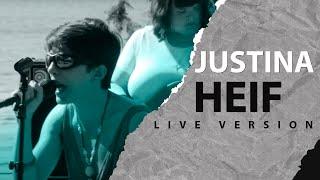 Justina - Heif | LIVE at Trästockfestivalen جاستینا - حیف