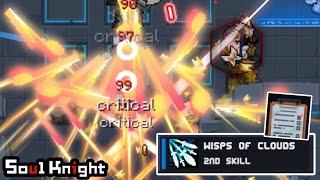 Soul Knight Mentoring Sword Master’s 2nd Skill IS BROKEN…