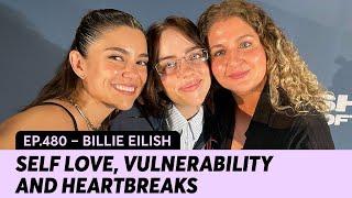 480. Billie Eilish: self love, vulnerability and heartbreaks | Se Regalan Dudas