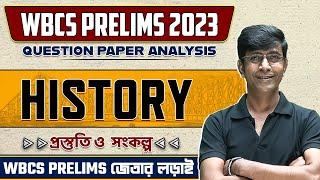 WBCS Prelims 2023 Question Paper Analysis In Detail : History