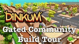 Dinkum Gated Community Build Tour