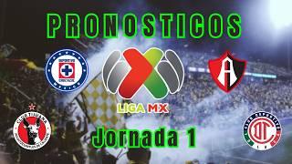 PRONÓSTICOS Jornada 1 de la Liga MX 