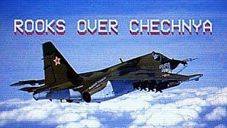 Rooks Over Chechnya // Грачи Над Чечне | First Chechen War