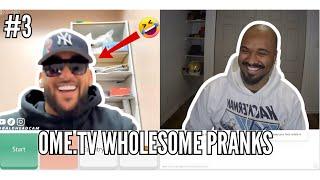 Wholesome Pranks Part 3  | OmeTv