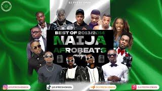 BEST OF 2013/2014 NAIJA AFROBEATS VIDEO MIX | DAVIDO, WIZKID, DON JAZZY, TEKNO, IYANYA, OLAMIDE