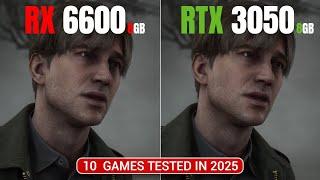 AMD RX 6600 vs Nvidia RTX 3050 8GB Gaming Test in 2025 | 10 Games Tested