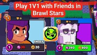 How To Play 1V1 with Friends in Brawl Stars (2025) | Play 1V1 with Friends