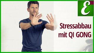 Qi Gong gegen Stress: Qi Gong Übungen für schnellen Stressabbau