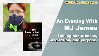 An Evening with MJ James - After Hours with WriterSanctuary 