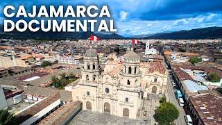 Cajamarca, Perú: la ciudad del PRIMER ENCUENTRO entre INCAS y ESPAÑOLES - Documental Completo