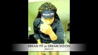 TO BE DREAM FIT!!!