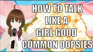 Trans Voice Misconceptions on How to Talk like a Girl, Good