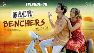 Backbenchers - School life || Ep-10 || Dorasai Teja || Varsha Dsouza || Tejindia || Infinitum Media