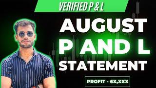 August P & L Statement | Verified P and L | SWING KING #swingtrading  #verifiedpnl