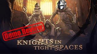 Knights in Tight Spaces | Demo Review