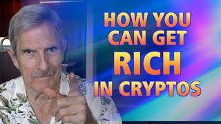 How To GET RICH With Cryptos