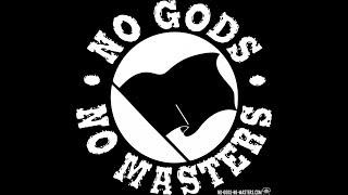 No Gods No Masters A History of Anarchism Part 1 of 3