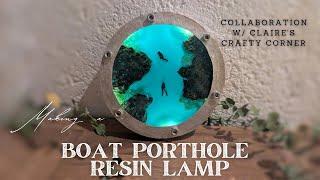 Making a boat porthole resin lamp *collaboration with Claire's Crafty Corner