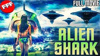 ALIEN SHARK | Full SPACE PREDATOR ACTION Movie HD