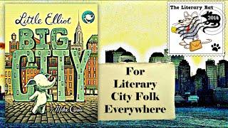 Little Elliot, BIG CITY (Book Trailer By A Fan) - Talking Animal Addicts