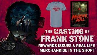 The Casting of Frank Stone Real Life Merchandise Shop & Rewards Issues Dead By Daylight!