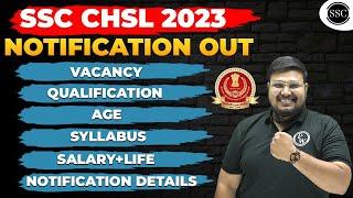 SSC CHSL 2023 Notification Out | Full Details | SSC CHSL Age Limit, Qualification, Exam Pattern