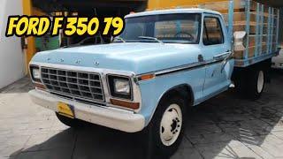 F350 79 Ford 3 toneladas restaurada increible