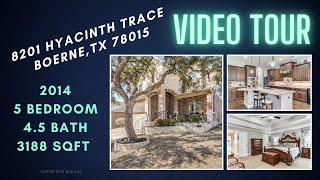 Video Tour - 8201 Hyacinth Trace, Boerne, TX 78006