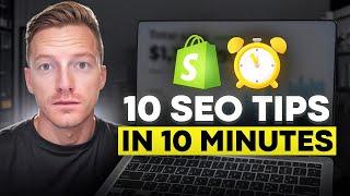 10 eCommerce SEO Tips in Under 10 Minutes (Full Shopify SEO Guide)