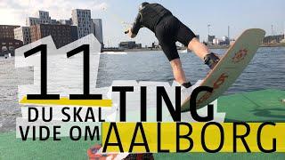 11 ting du skal vide om Aalborg | En guide til Nordens Paris