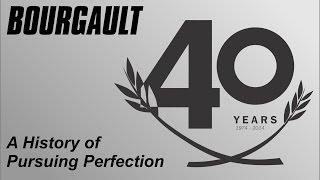 Bourgault - 40 Years of Innovation