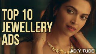 Top 10 Jewellery Ads| Ads that will make you feel Beautiful & Make you shop| Best Jewellery ads Ever