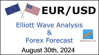 EUR USD Elliott Wave Analysis | Forex Forecast | August 30, 2024 | EURUSD Analysis Today