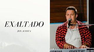 Exaltado - feat. Jon Acosta (Video Oficial) - Cimiento Firme